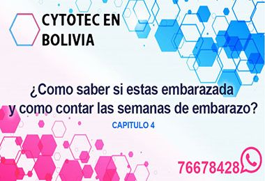 contar semanas de embarazo Cytotec Bolivia